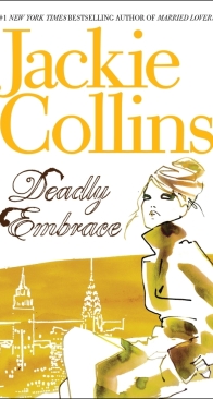 Deadly Embrace - L.A. Connections 07 - Jackie Collins - English