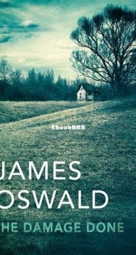 The Damage Done - Inspector McLean 6 - James Oswald - English