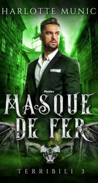 Masque De Fer - Terribili T3 - Charlotte Munich - French