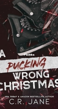 A Pucking Wrong Christmas - Pucking Wrong #2.5 - C.R. Jane - English