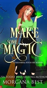 Make Some Magic - His Ghoul Friday 04 - Morgana Best - English