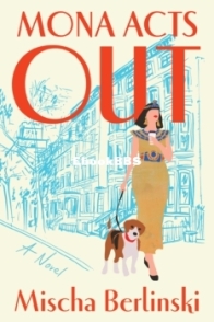 Mona Acts Out - Mischa Berlinski - English