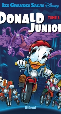Les Grandes Sagas Disney 11 - Donald Junior 03 - Glénat 2016 - French