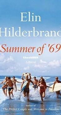 Summer of '69 - Elin Hilderbrand - English