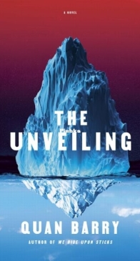 The Unveiling - Quan Barry - English