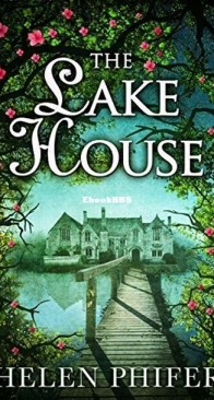 The Lake House - Annie Graham 4 - Helen Phifer - English