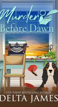 Murder Before Dawn - Mystery, She Wrote 01 - Delta James - English