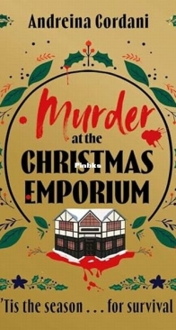 Murder at the Christmas Emporium - Andreina Cordani - English