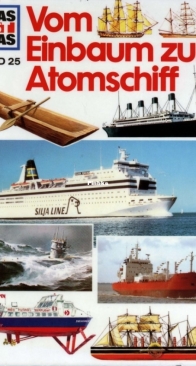 Vom Einbaum zum Atomschiff - Was Ist Was 025 - Arnold Kludas - German