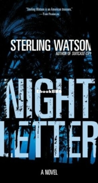 Night Letter - Sterling Watson - English