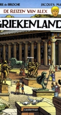 Griekenland 1 - De Reizen Van Alex - Jacques Martin - Casterman - Dutch