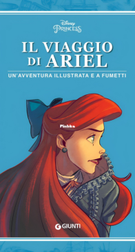 I Capolavori Disney Special 07 - Il Viaggio di Ariel - Giunti 2021 - Italian