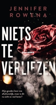 Niets Te Verliezen - Russo-Broers 1 -  Jennifer Rowena - Dutch