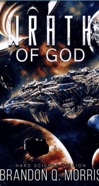 The Wrath of God: Hard Science Fiction - The Dark Cloud 4 - Brandon Q. Morris - English