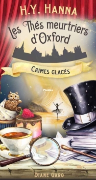 Crimes Glacés - Les Thés Meurtriers d'Oxford 9 - H.Y. Hanna - French