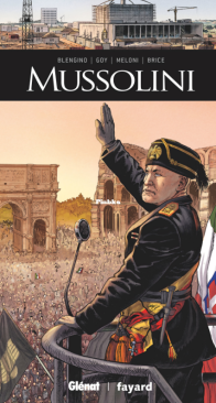 Ils ont fait l'Histoire 39 - Mussolini - Glénat 2022 - French