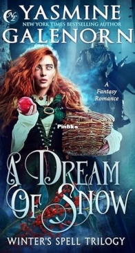A Dream of Snow - Winter’s Spell Trilogy 3 - Yasmine Galenorn - English