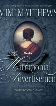The Matrimonial Advertisement - Parish Orphans of Devon 1 - Mimi Matthews - English