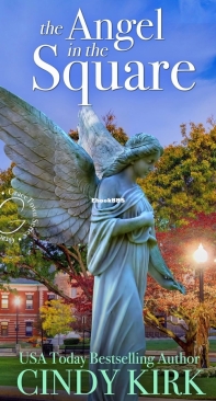 The Angel In The Square - GraceTown 03 - Cindy Kirk - English