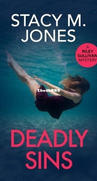 Deadly Sins - Riley Sullivan 1 - Stacy M. Jones - English