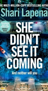 She Didn't See It Coming - Shari Lapena - English