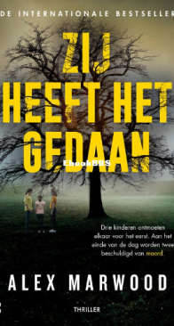Zij Heeft Het Gedaan - Alex Marwood -Dutch