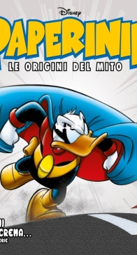 Paperinik Le Origini Del Mito 36 (of 86) - Rizzoli 2020 - Italian
