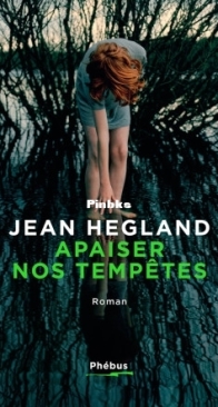 Apaiser Nos Tempêtes - Jean Hegland - French