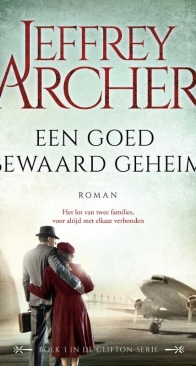Een Goed Bewaard Geheim - Clifton 3 - Jeffrey Archer - Dutch