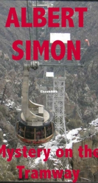 Mystery on the Tramway - Henry Wright 3 - Albert Simon - English